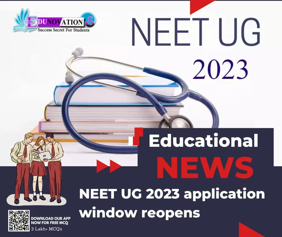 Neet Ug Application Window Reopens Edunovations