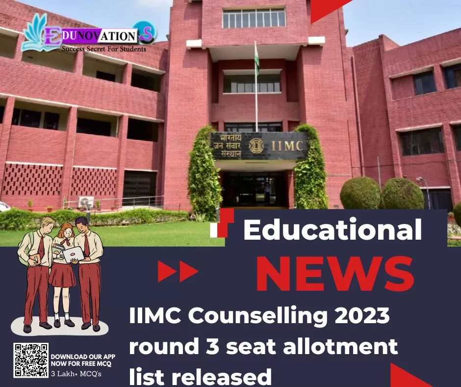 Iimc Counselling Round Seat Allotment List Released Edunovations