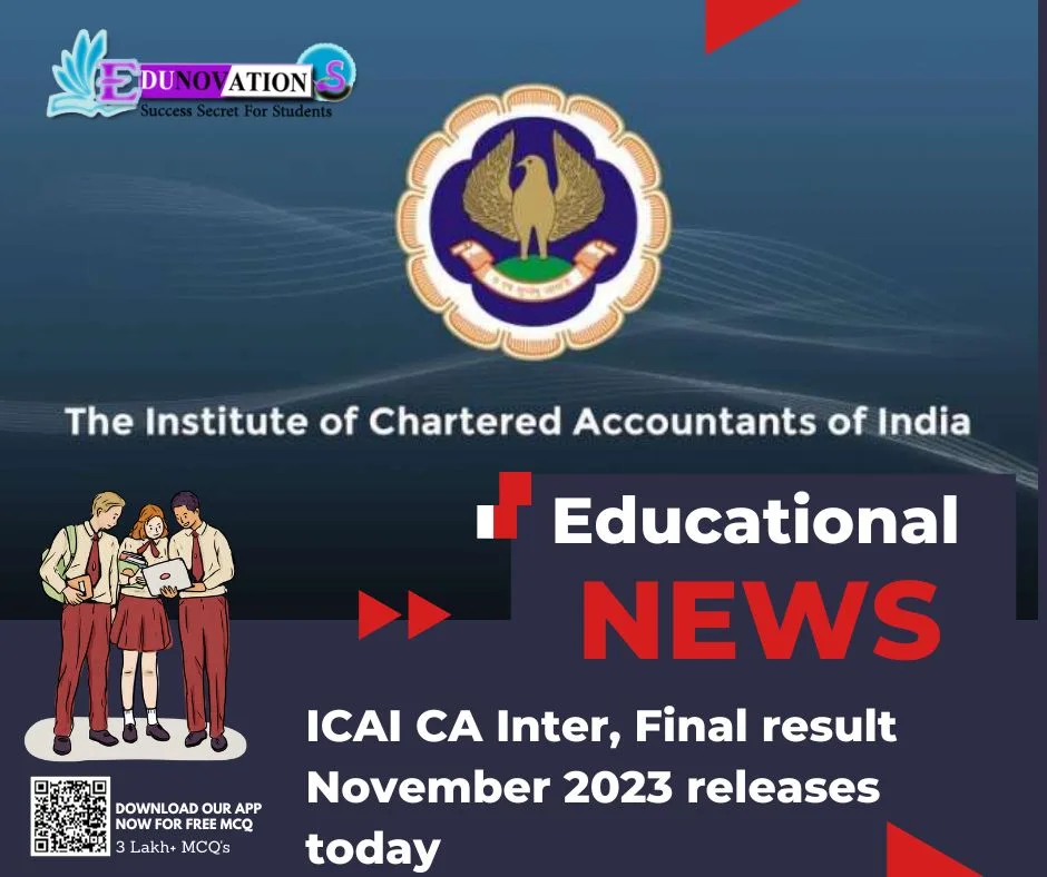 ICAI CA Inter Final Result November 2023 Releases Today Edunovations