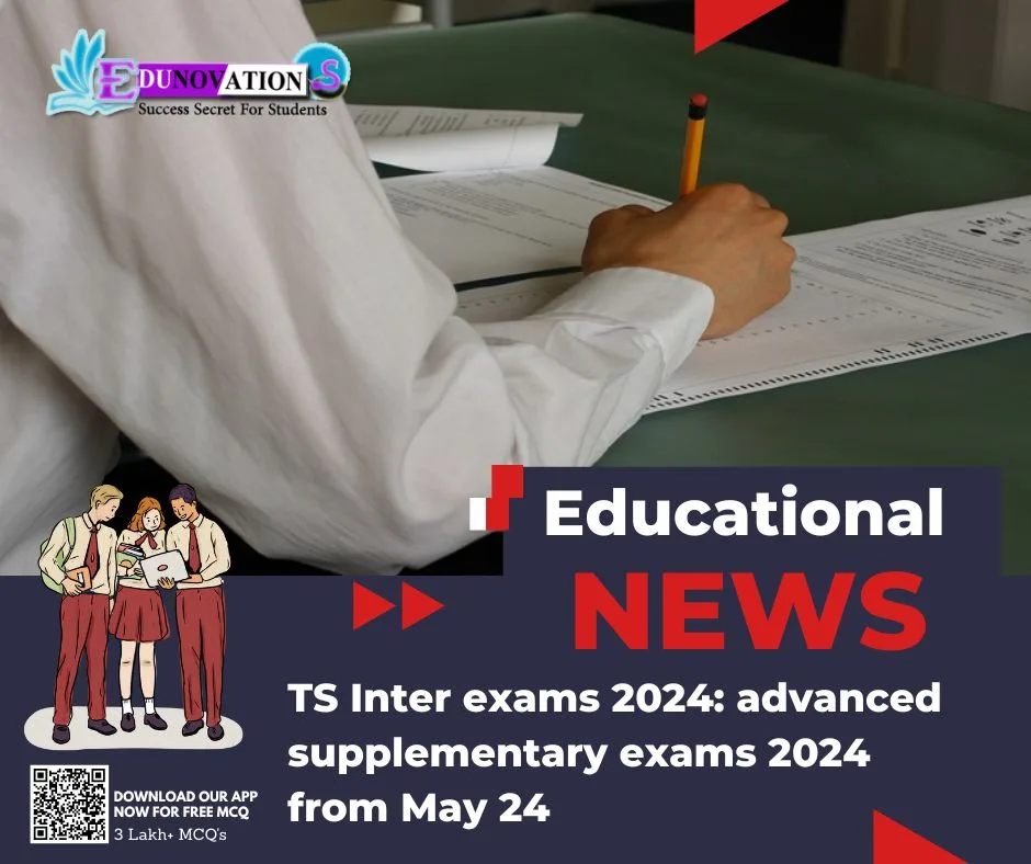 Ts Inter Exams Advanced Supplementary Exams From May