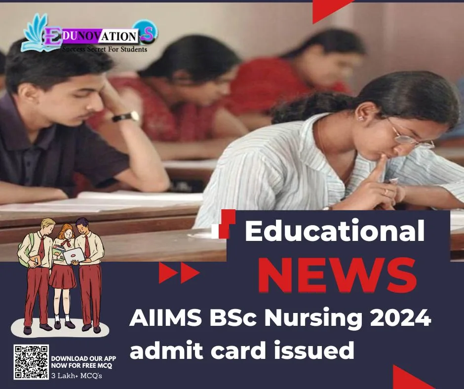 Aiims Bsc Nursing Admit Card Issued Edunovations