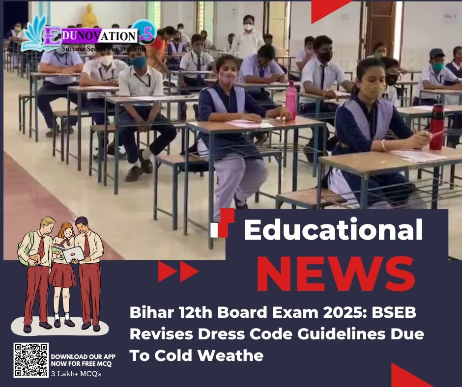 Bihar Th Board Exam Bseb Revises Dress Code Guidelines Due To