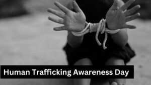 National Human Trafficking Awareness Day
