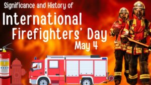 International Firefighters Day 2023