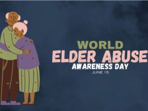 World Elder Abuse Awareness Day 2023