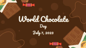 World Chocolate Day 2023