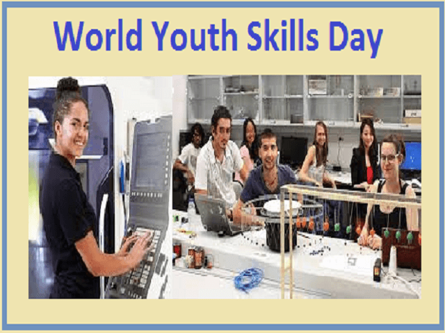 World Youth Skills Day importance World Youth Skills Day importance