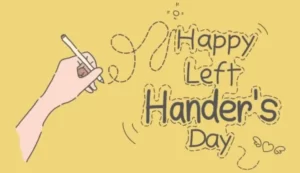 Left-Handers Day 2023