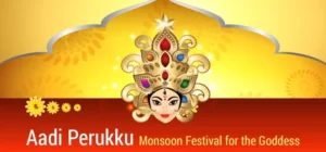 "Tamil Nadu Aadi Perukku festival"