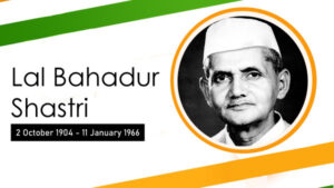 Lal Bahadur Shastri