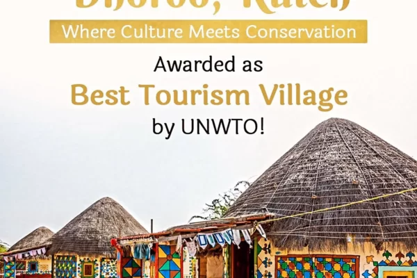 "Dhordo UNWTO Best Tourism Village 2023"