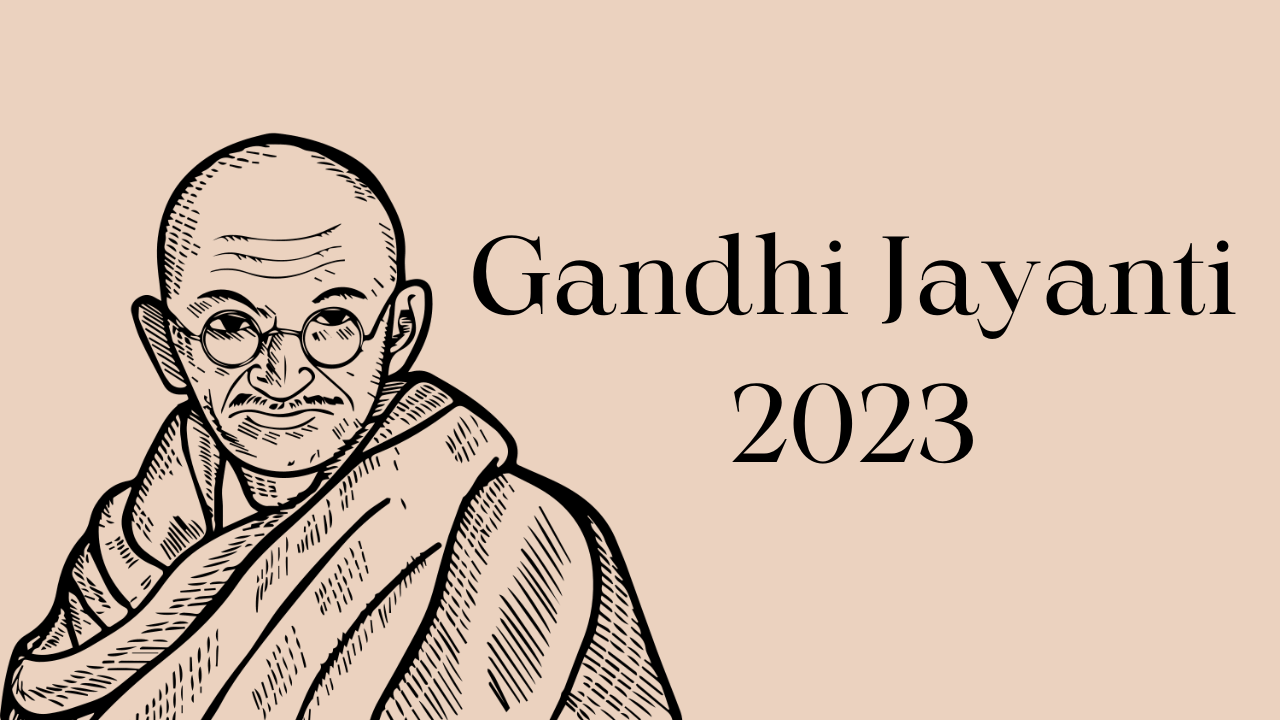Gandhi Jayanti 2023