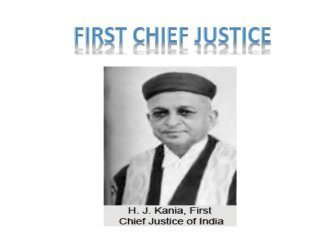 "First Chief Justice of India"