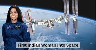 "First Woman to Go to Space in India"