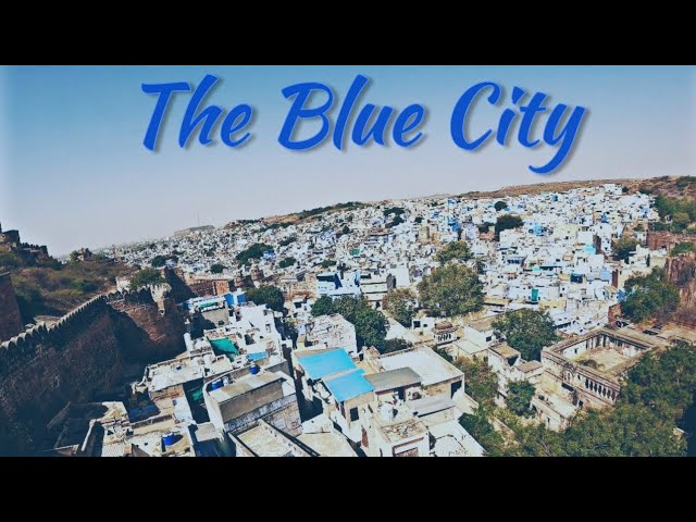 "Jodhpur's Blue City"
