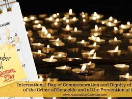 "International Day of Genocide Commemoration"
