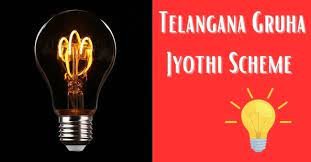 Telangana Gruha Jyothi Scheme