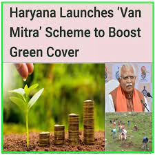 Haryana Van Mitra Scheme