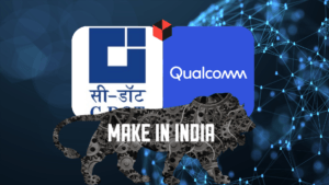 C-DOT Qualcomm collaboration