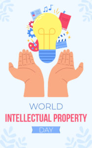 Intellectual Property Day importance