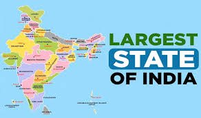 Largest state in India area