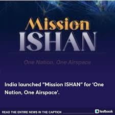 Mission Ishan objectives