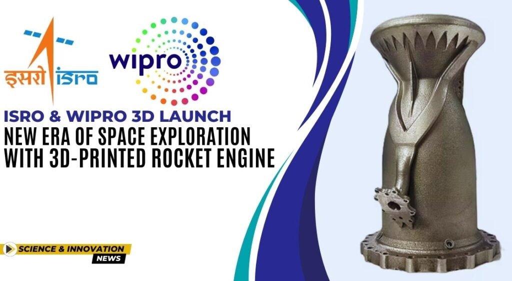 ISRO Wipro 3D collaboration