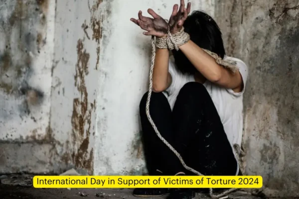 International Day in Support of Victims of Torture 2024