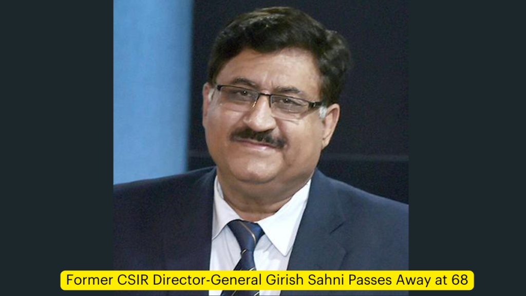 Girish Sahni CSIR contributions