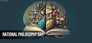 Importance of National Philosophy Day