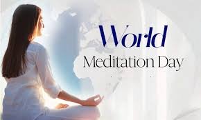 Importance of World Meditation Day