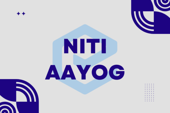 NITI Aayog role in India
