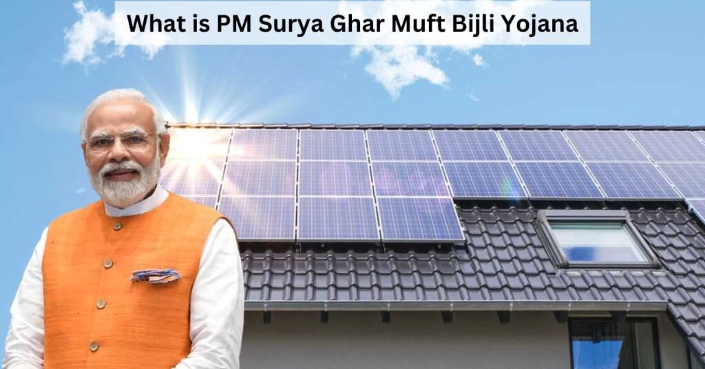 PM Surya Ghar Scheme for households