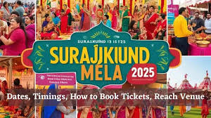 Surajkund Mela 2025 dates and ticket details