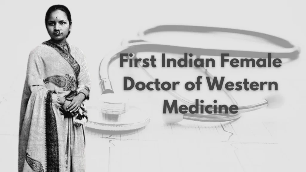 First female doctor of India