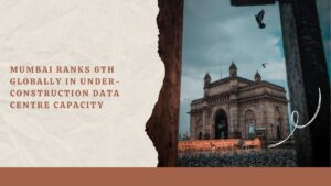 Mumbai data centre capacity