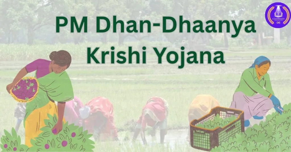 PM Dhan-Dhaanya Krishi Yojana 2025