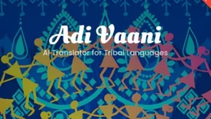 AI translator for tribal languages