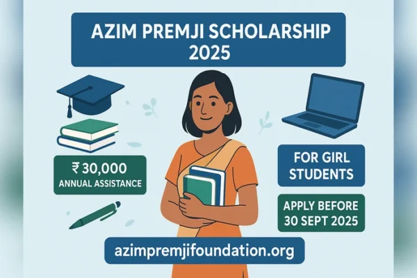 Azim Premji Scholarship 2025