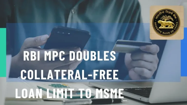 RBI Collateral-Free Loan Limit Doubled for MSMEs: ₹20 Lakh Boost for Small Enterprises