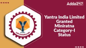 Yantra India Limited Miniratna Status