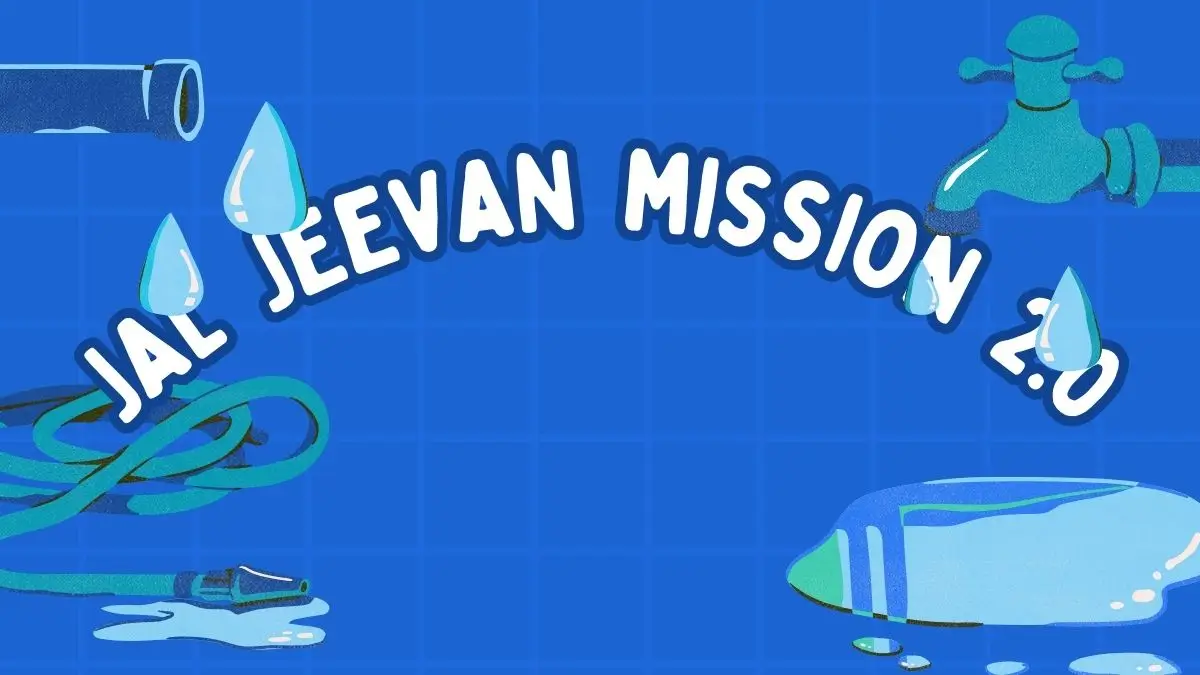 Jal Jeevan Mission 2.0 Extension