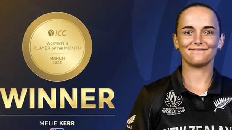 Amelia Kerr ICC Women’s Player of the Month March 2026: Full Details, Records, Key Takeaways & MCQs