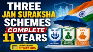 jan suraksha schemes 11 years