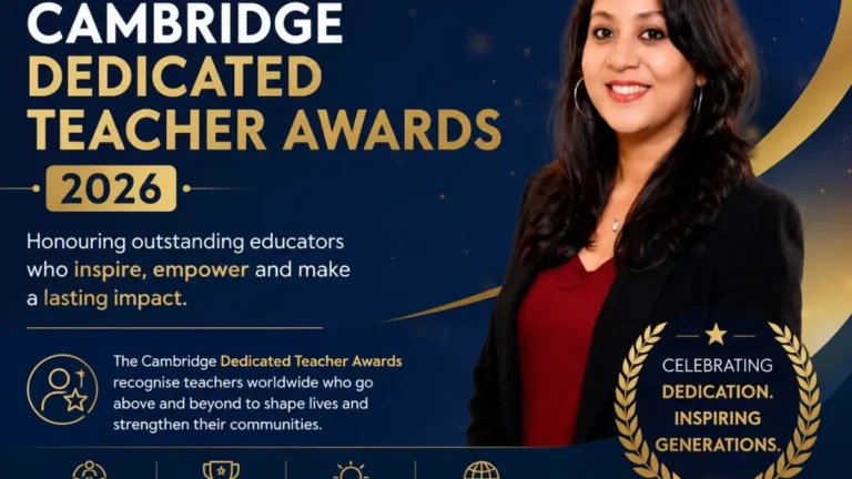 Soma Mandal Teacher Award 2026: South Asia Winner in Cambridge Dedicated Teacher Awards