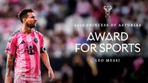 Messi Princess of Asturias Sports Award 2026