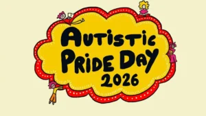 autistic pride day 2026 significance
