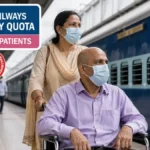 Indian Railways emergency quota for cancer patients