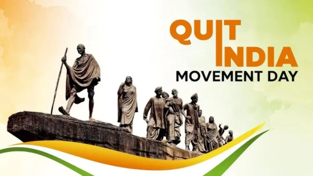 Quit India Movement Day 2026
