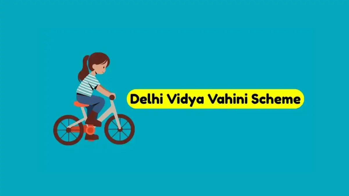 Delhi Vidya Vahini Yojana 2026